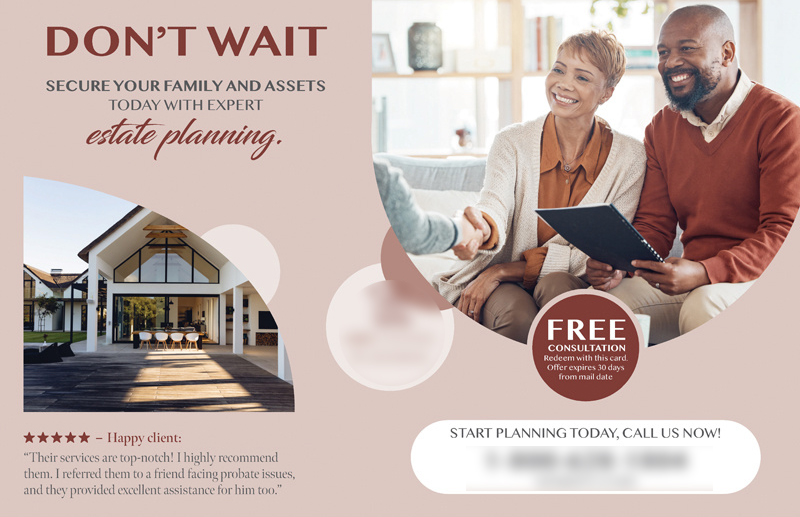 Historical direct-mail campaign artwork: Estate Planning Firm Increases Consultations With Direct Mail and Retargeting